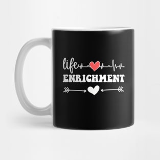 Life Enrichment Assistant Week Life Enrichment Director Team Mug